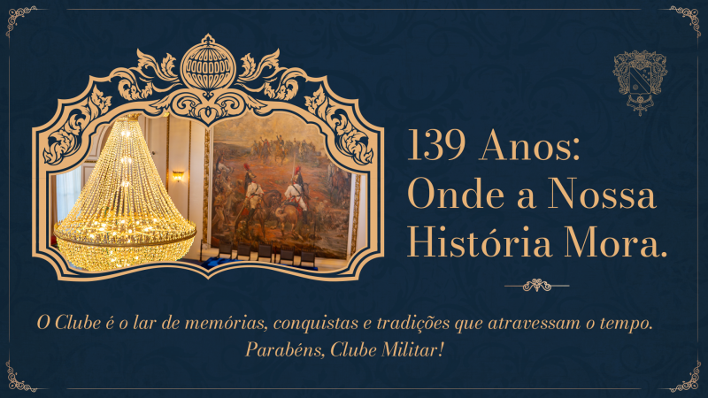 139 Anos: Onde a Nossa História Mora